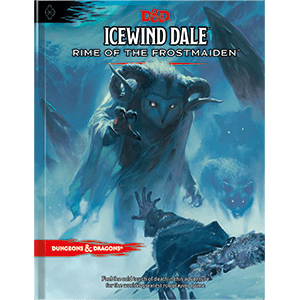 D&D | Icewind Dale: Rime of the Frostmaiden