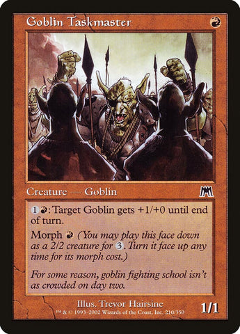 Goblin Taskmaster [Onslaught]