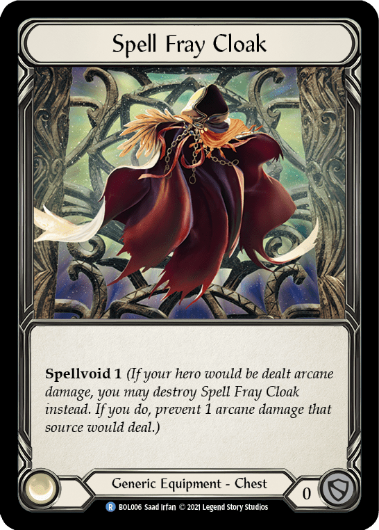 Spell Fray Cloak [BOL006] (Monarch Boltyn Blitz Deck)