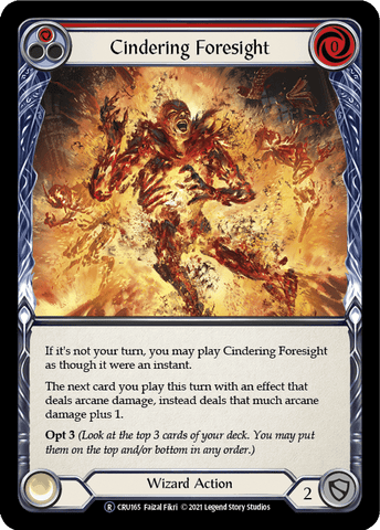 Cindering Foresight (Red) [U-CRU165] (Crucible of War Unlimited)  Unlimited Rainbow Foil