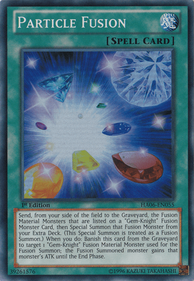 Particle Fusion [HA06-EN055] Super Rare