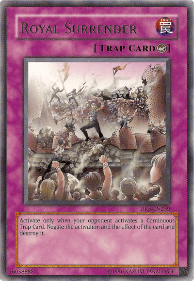 Royal Surrender [DR3-EN239] Rare