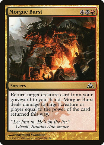 Morgue Burst [Dragon's Maze]