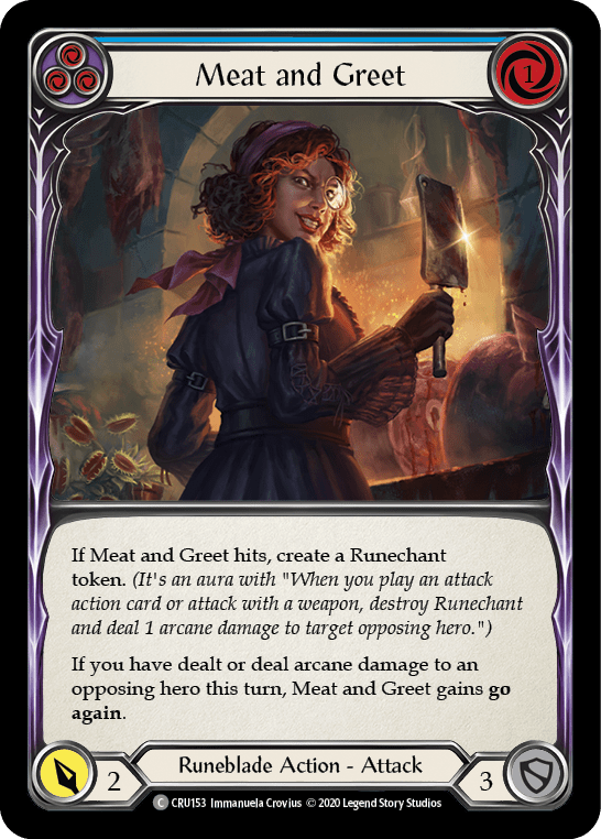 Meat and Greet (Blue) [CRU153] (Crucible of War)  1st Edition Normal